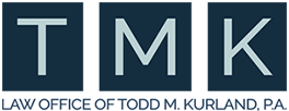 Law Office of Todd M. Kurland PA
